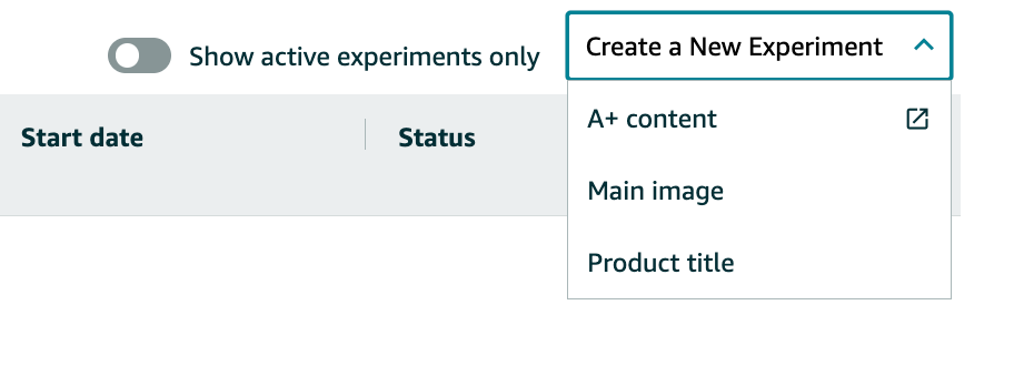Select whether you want to run an experiment for the A+ content, the main image, or product titles