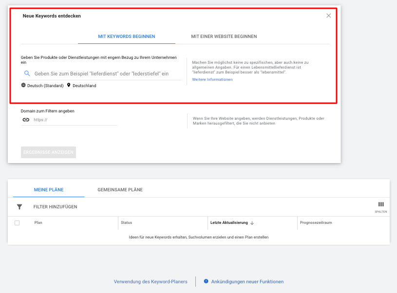 Suchbegriffe in die Suchleiste des Google Keyword Planners eintragen