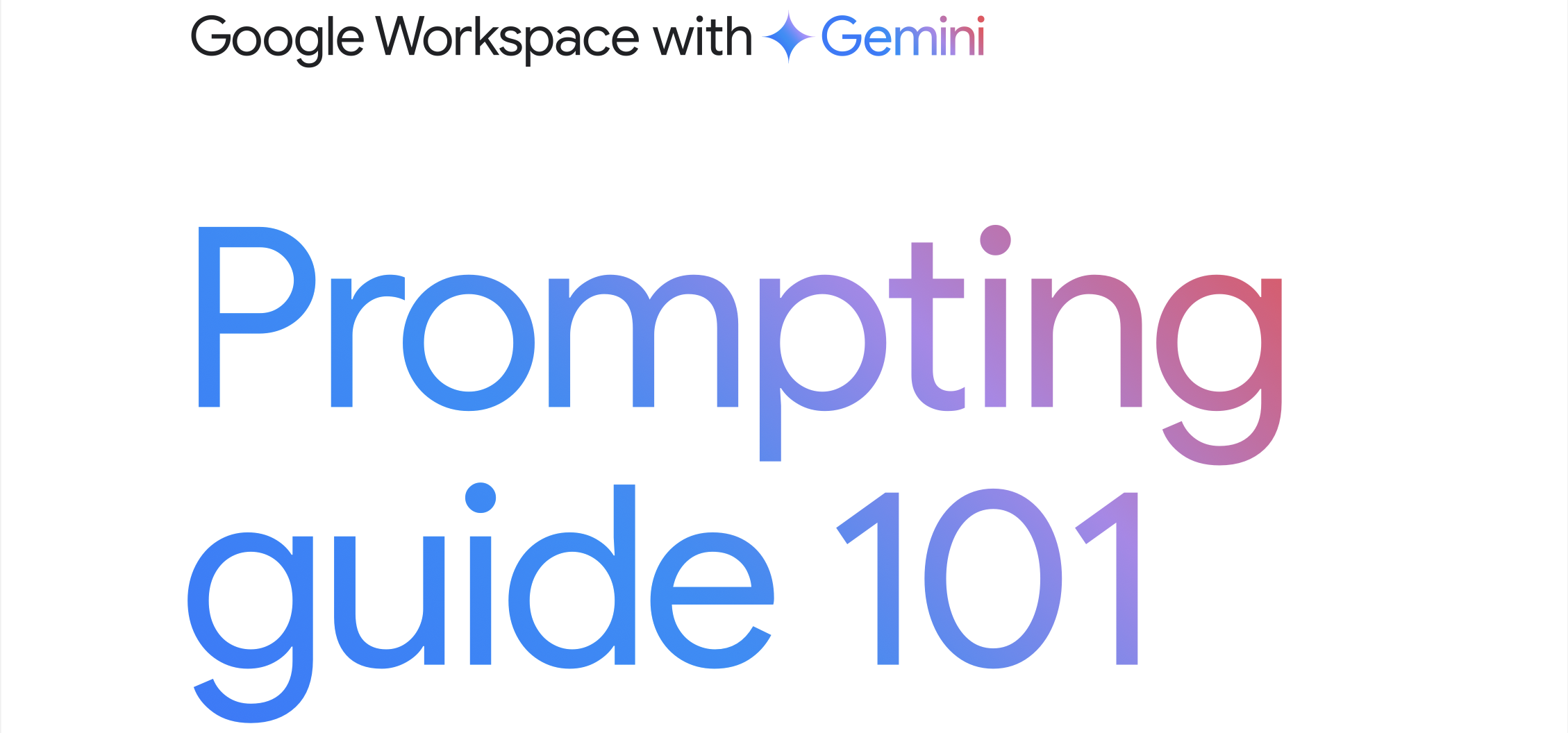 Google Gemini Prompting Guide 101